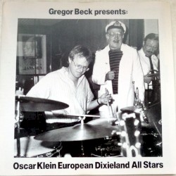 Gregor Beck Presents: Oscar Klein European Dixieland All Stars