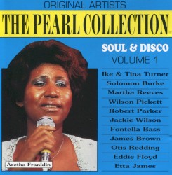 The Pearl Collection Soul & Disco, Volume 1