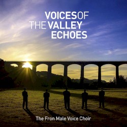 Voices of The Valley Echoes