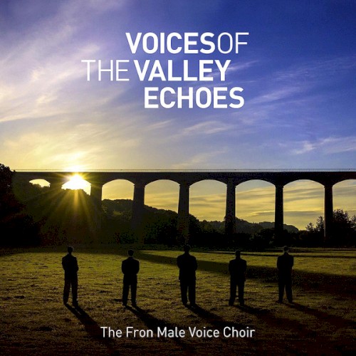 Voices of The Valley Echoes