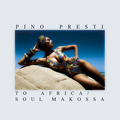 To Africa / Soul Makossa