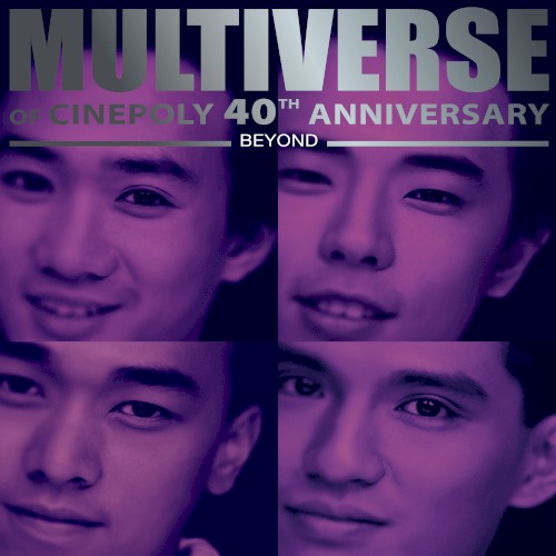Multiverse of Cinepoly 40th Anniversary: Beyond