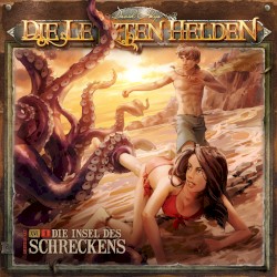 Die Letzten Helden 16-1: Die Insel des Schreckens