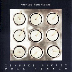 Šiaurės naktis. Pusė penkių.