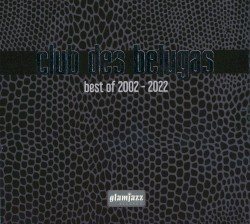 Best of 2002 - 2022