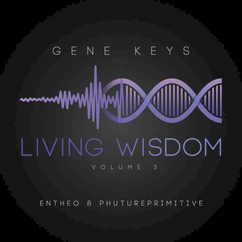 Living Wisdom, Vol. 3