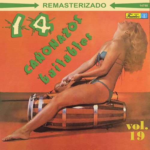 14 cañonazos bailables, vol. 19