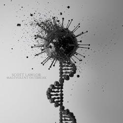 Malevolent Outbreak