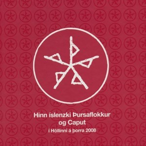 Hinn íslenzki Þursaflokkur og Caput
