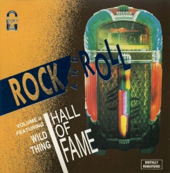 Rock 'n' Roll Hall of Fame, Volume 2: Wild Thing
