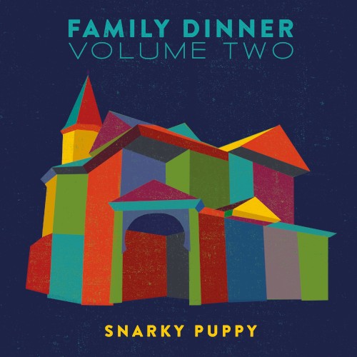 Family Dinner, Volume Two
