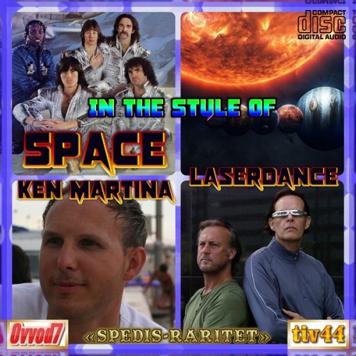In the Style of Space-Laserdance & Ken Martina From Ovvod7 & Tiv44, Vol. 72