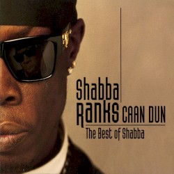 Caan Dun: The Best of Shabba