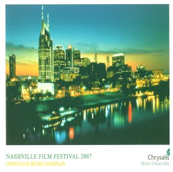 Nashville Film Festival 2007 Chrysalis Music Sampler