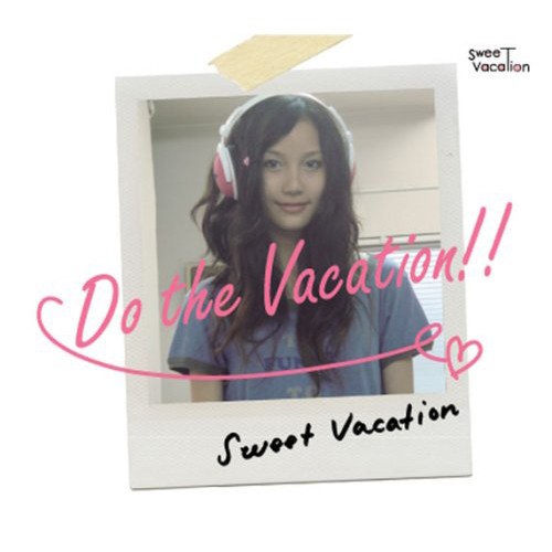 Do the Vacation!!
