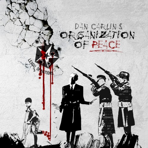 Dan Carlin's Hardcore History #3, “The Organization of Peace”