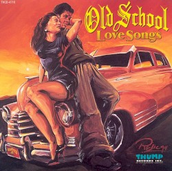 Old School Love Songs