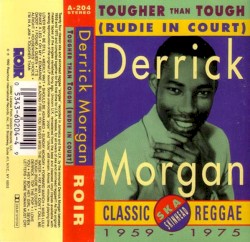 Tougher Than Tough (Rudie in Court)
