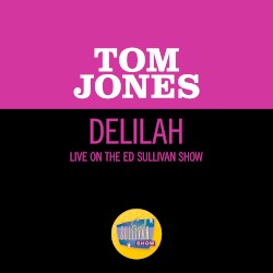 Delilah (live on the Ed Sullivan Show, April 21, 1968)