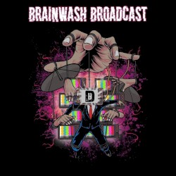 Brainwash Broadcast