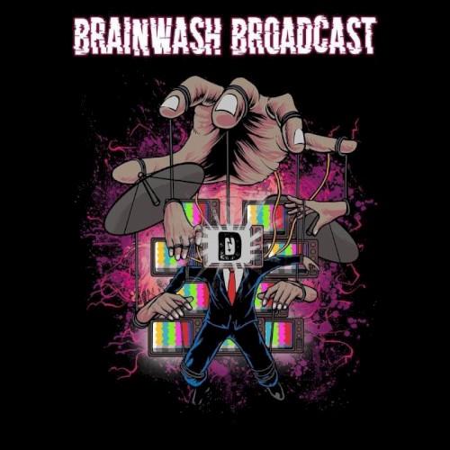 Brainwash Broadcast