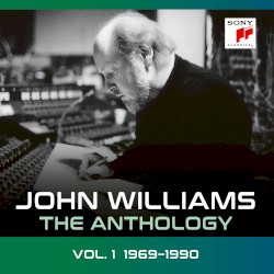 John Williams: The Anthology – Vol. 1 1969-1990