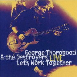 Let’s Work Together (live)