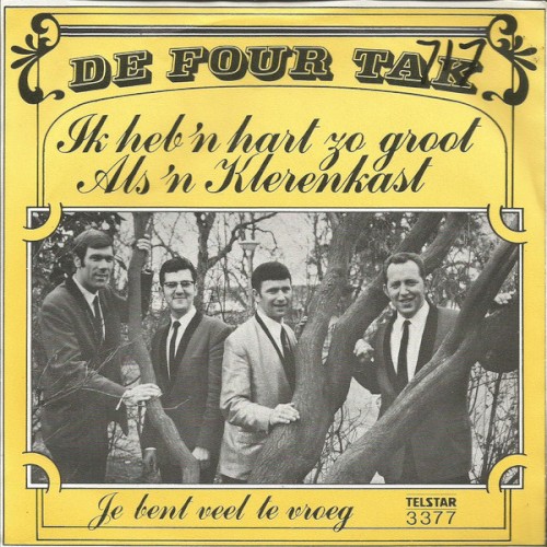 Ik heb ’n hart zo groot als ’n klerenkast / Je bent veel te vroeg