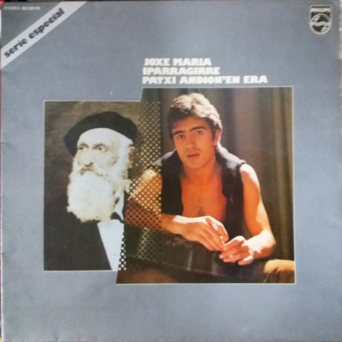 Joxe Maria Iparragirre Patxi Andion'En Era