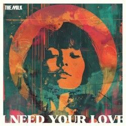 I Need Your Love