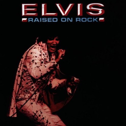 Raised on Rock / For Ol’ Times Sake