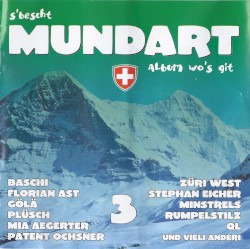 S'bescht Mundart Album wo's git, Volume 3
