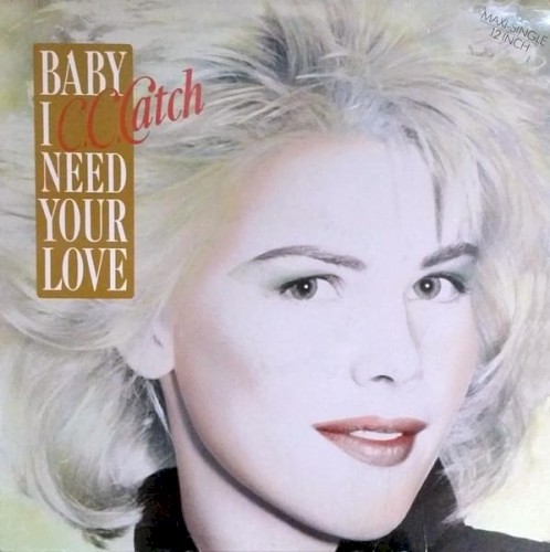 Baby I Need Your Love