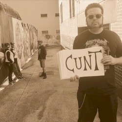 You Don't Have To Be A Cunt