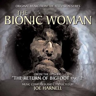 The Bionic Woman: From the Episode "The Return of Bigfoot Part 2"