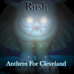 Anthem for Cleveland