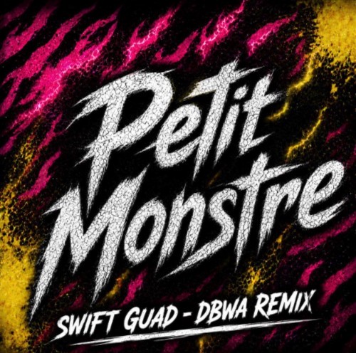 Petit Monstre (DBWA remix)