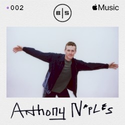 Beats in Space 002: Anthony Naples