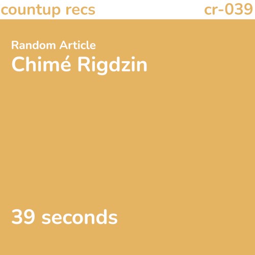 Chimé Rigdzin