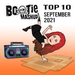 Bootie Mashup Top 10 – September 2021