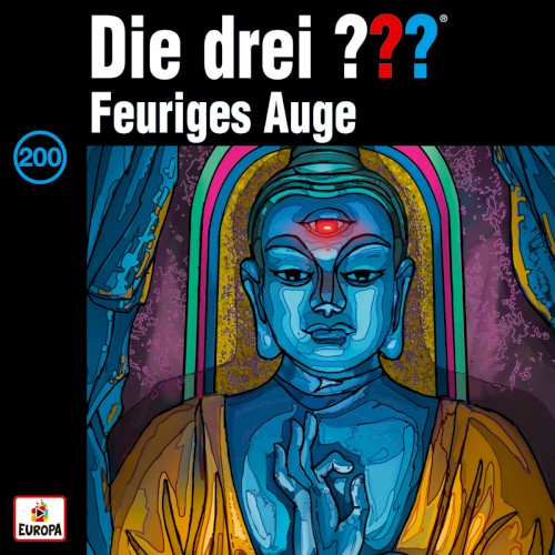 Die drei ??? 200: Feuriges Auge