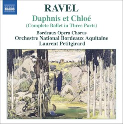 Daphnis Et Chloé (Complete Ballet In Three Parts)