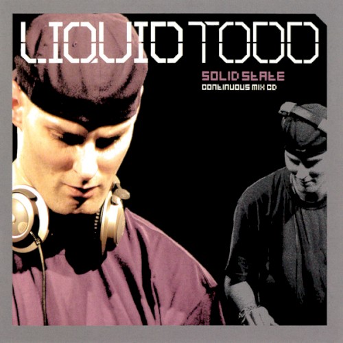 Solid State: Liquid Todd