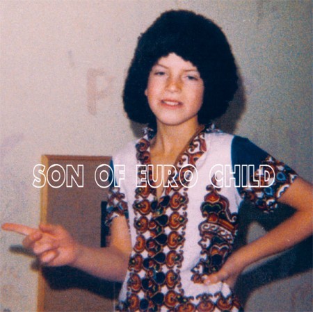 Son of Euro Child