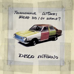 Technicolour Outtakes
