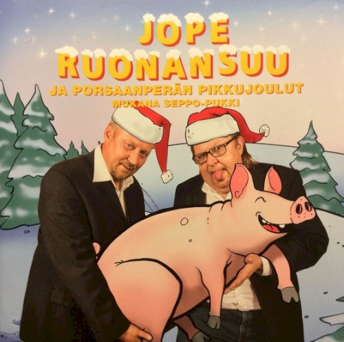 Jope Ruonansuu ja Porsaanperän pikkujoulut
