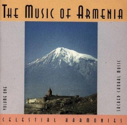 The Music of Armenia Vol. 1