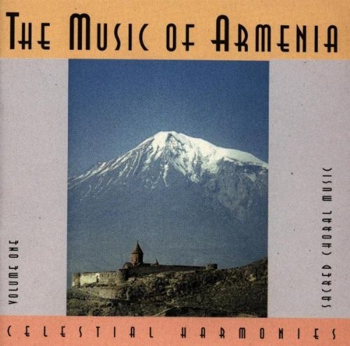 The Music of Armenia Vol. 1