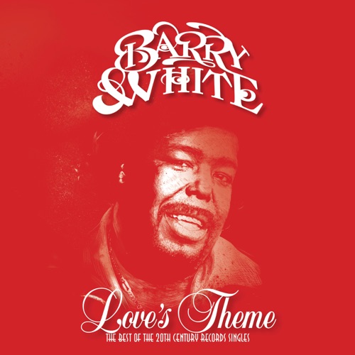 Love's Theme (The Best Of The 20th Century Records Singles)