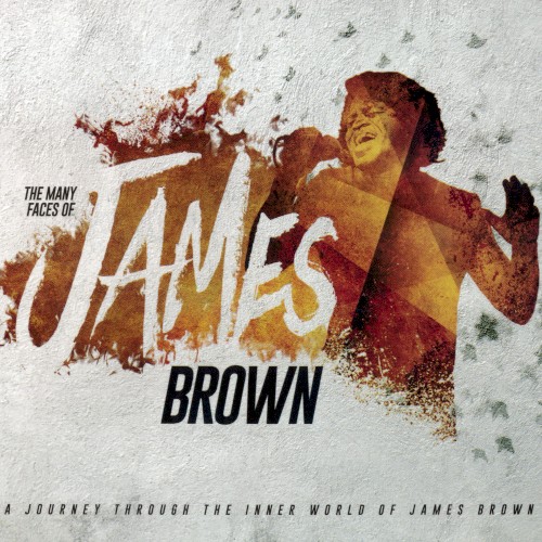 The Many Faces of James Brown
